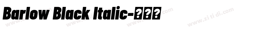 Barlow Black Italic字体转换